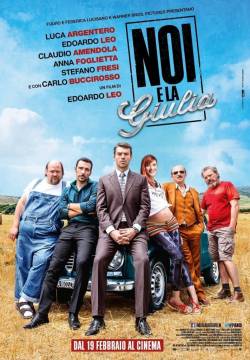 Noi e la Giulia (2015)