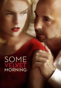 Some Velvet Morning - Il prezzo dell'amore (2013)