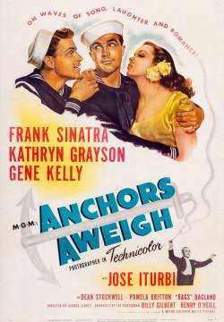 Anchors Aweigh - Due marinai e una ragazza (1945)