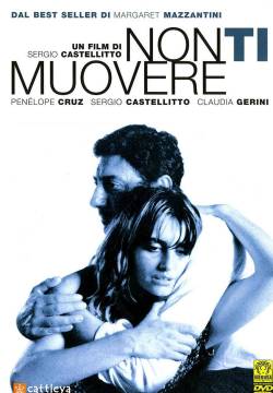 Non ti muovere (2004)