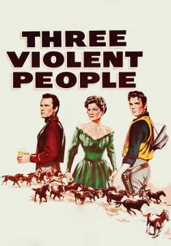 Three Violent People - I violenti (1956)