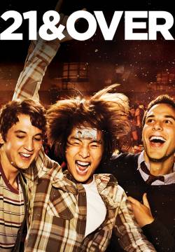 21 & Over - Un compleanno da leoni (2013)