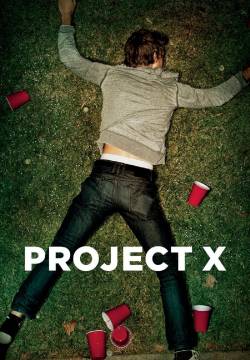 Project X - Una festa che spacca (2012)
