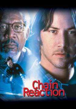 Chain Reaction - Reazione a catena (1996)