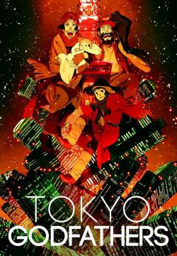 Tokyo Godfathers (2003)