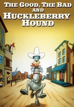 The Good, the Bad and Huckleberry Hound - Il buono, il cattivo e Braccobaldo (1988)