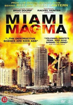 Miami Magma (2011)