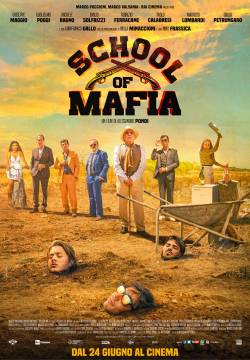 School of Mafia - Scuola di mafia (2021)
