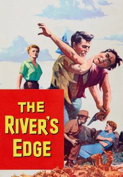 The River's Edge - L'ultima riva (1957)